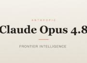 რა უნდა ვიცოდეთ ახალი Claude Opus 4.8-ის შესახებ?