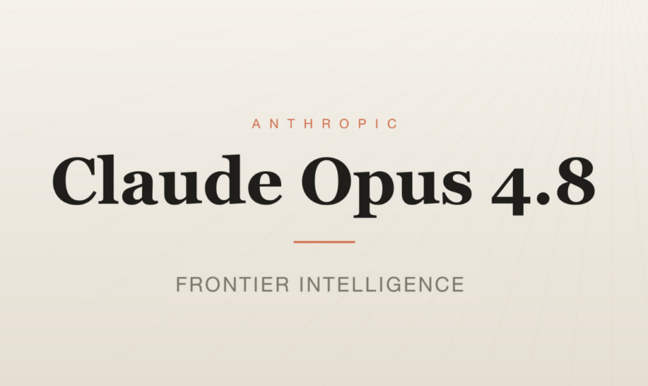 რა უნდა ვიცოდეთ ახალი Claude Opus 4.8-ის შესახებ?