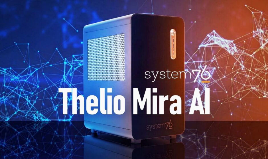 192 GB ვიდეომეხსიერება ერთ სამუშაო სადგურში – System76-ის Thelio Mira AI