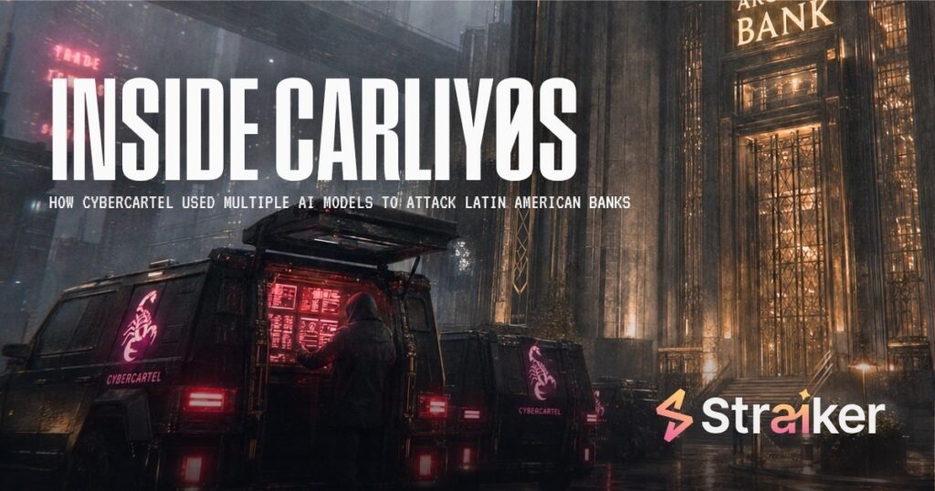Straiker threat report cover: Inside CARLIY0S (Straiker)