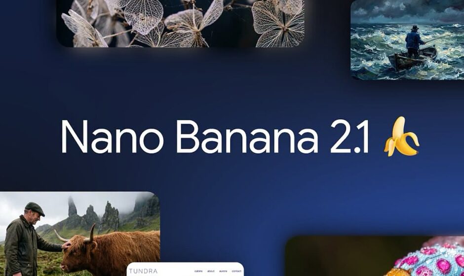 Google უშვებს Nano Banana 2.1-ს და ანახევრებს სურათების გენერირების ფასს